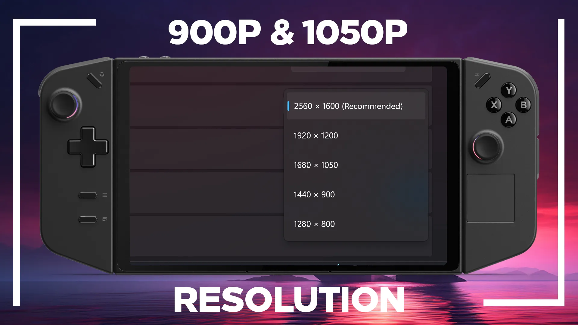 How To Create A 1050p & 900p Resolution On The Legion Go